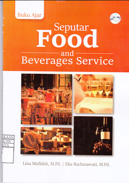 Buku Ajar Seputar Food and Beverages Service