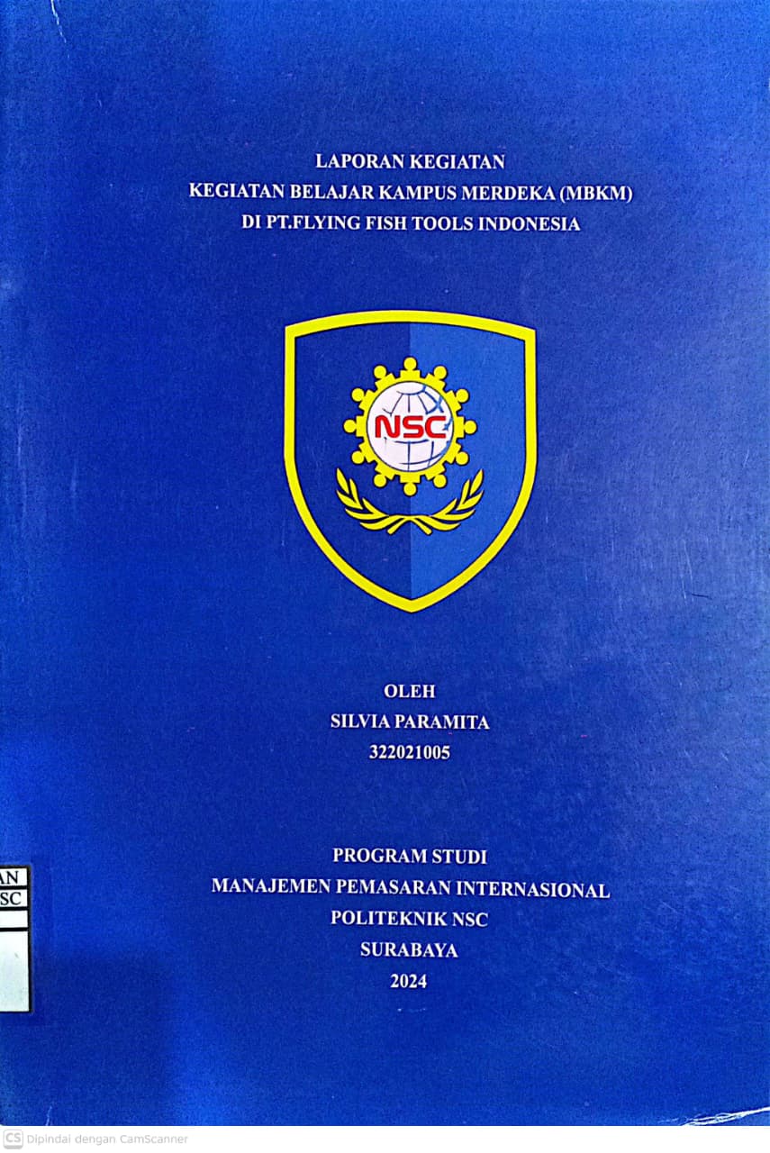 LAPORAN KEGIATAN  BELAJAR KAMPUS MERDEKA (MBKM) DI PT.FLYING FISH TOOLS INDONESIA