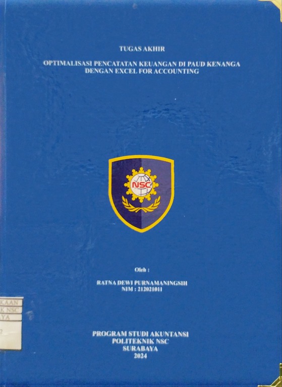 TUGAS AKHIR OPTIMALISASI PENCATATAN KEUANGAN DI PAUD KENANGA DENGAN EXCEL FOR ACCOUNTING