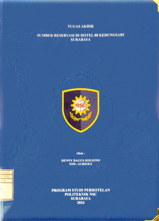 TUGAS AKHIR SUMBER RESERVASI DI HOTEL 88 KEDUNGSARI SURABAYA