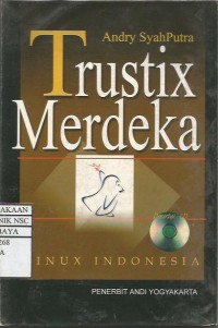 Trustix Merdeka : Linux Indonesia