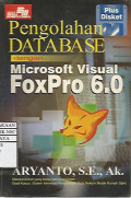 Pengolahan Database dengan Microsoft Visual FoxPro 6.0