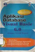 Seri Panduan Pemrograman : Aplikasi Database Visual basic 6.0 dengan Crystal Report