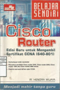 Belajar Sendiri : Cisco Router-edisi baru untuk Mengambil Sertifikat CCNA (640-801)