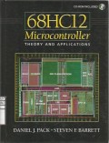 68HC12 Microcontroller Theory and Applications