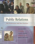 Public Relations: The Profession and the Practice