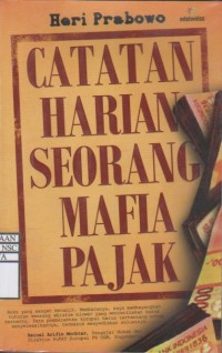 Catatan Harian Seorang Mafia Pajak