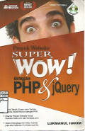 Proyek Website Super WOW dengan PHP dan JQUERY