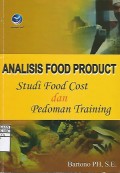 Analisis Food Product Studi Food Cost dan Pedoman Training