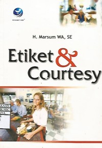 Etiket and Courtesy