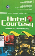 Hotel Courtesy: The Secret of 5 Star Hotel Courtesy