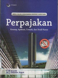 Perpajakan : Konsep, Aplikasi, Contoh dan Studi Kasus