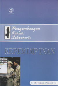 Pengembangan Karier Sekretaris Kepemimpinan