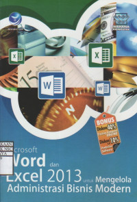 Microsoft Word dan Excel 2013 untuk Mengelola Administrasi Bisnis Modern