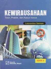 Kewirausahaan: Teori, Praktik dan Kasus - kasus