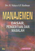 Manajemen Dasar, Pengertian dan Masalah