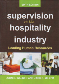 Supervision in The Hospitality Industry Leading Human Resources