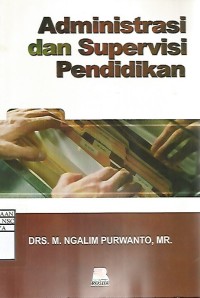 Administrasi dan Supervisi Pendidikan