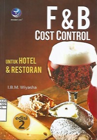 F & B Cost Control untuk Hotel dan Restoran