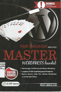 Trik Rahasia menjadi Master Wordpress Handal