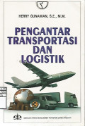 Pengantar Transportasi dan Logistik
