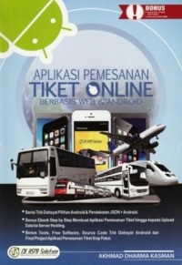 Bikin Aplikasi Pemesanan Tiket Online Berbasis WEB & Android