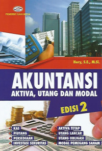 Akuntansi: Aktiva, Utang, dan Modal