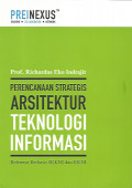 Perencanaan Strategis Arsitektur Teknologi Informasi