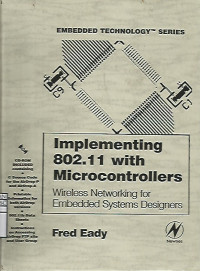 Implementing 802.11 with Microcontrollers: Wireless Networking for Embedded Systems Designers