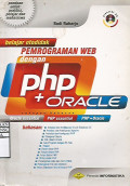 Belajar Otodidak: Pemrograman Web dengan PHP + Oracle