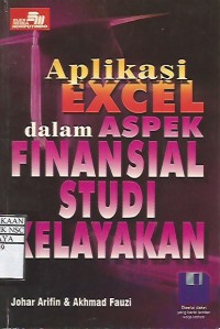 Aplikasi Excel dalam Aspek Finansial Studi Kelayakan