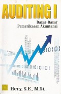 Auditing I: Dasar-dasar Pemeriksaan Akuntansi