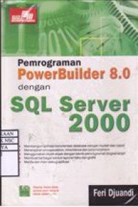 Pemrograman PowerBuilder 8.0 dengan SQL Server 2000