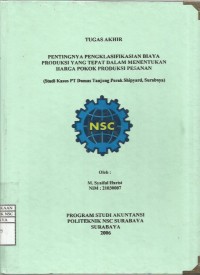 Laporan Tugas Akhir Pentingnya Pengklasifikasian Biaya Produksi yang Tepat dalam Menentukan Harga Pokok Produksi Pesanan