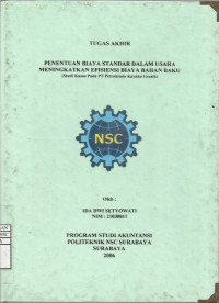Laporan Tugas Akhir Penentuan Biaya Standar dalam Usaha Meningkatkan Efisiensi Biaya Bahan Baku