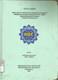 Laporan Tugas Akhir Perlakuan Akuntansi terhadap Produk Pembiayaan Musyarakah di PT. BPRS BHAKTIMAKMUR INDAH CABANG SEPANJANG