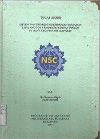 Laporan Tugas Akhir Sistem dan Prosedur Pemberian Pinjaman pada Anggota Koperasi Simpan Pinjam PT. BANTELINDO POS KAPASAN