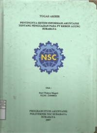 Laporaan Tugas Akhir Pentingnya Sistem Informasi Akuntansi tentang Penggajian pada PT. KEBON AGUNG SURABAYA