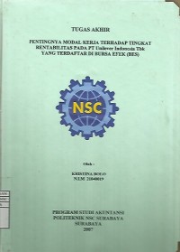 Laporan Tugas Akhir Pentingnya Modal Kerja terhadap Tingkat Rentabilitas pada PT. UNILEVER INDONESIA TBK. yang Terdaftar di Bursa Efek Surabaya (BES)