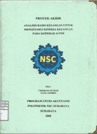 Laporan Tugas Akhir Analisis Rasio Keuangan untuk Mengetahui Kinerja Keuangan pada KOPERLIS JATIM