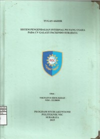 Laporan Tugas Akhir Sistem Pengendalian Internal Piutang Usaha Pada CV Galaxy Packindo Surabaya