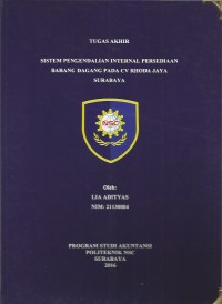 Laporan Tugas Akhir Sistem Pengendalian Internal Persediaan Barang Dagang CV Rhoda Jaya Surabaya
