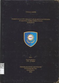 Laporan Tugas Akhir Perhitungan Melalui Aplikasi E-Faktur Pada PT Kriting Jabrik Bersaudara Surabaya