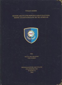 Laporan Tugas Akhir Sistem Akuntansi Pengeluaran Kas pada Depot Ayam Panggang Bu HJ. Suminah