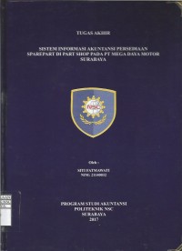 Laporan Tugas Akhir Sistem Informasi Akuntansi Persediaan Sparepart di Part Shop Pada PT Mega Daya Motor Surabaya