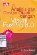 Analisis dan Desain Objek dengan Visual FoxPro 8.0