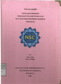 Laporan Tugas Akhir Pengaruh Promosi Terhadap Volume Penjualan Di PT Kitchen Indonesia Makmur Surabaya