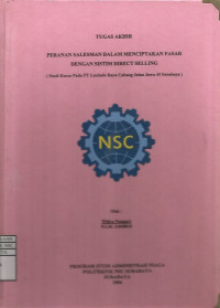Image of Laporan Tugas Akhir Peranan Salesman Dalam Menciptakan Pasar Dengan Sistim Direct Selling (Studi Kasus Pada PT. Luxindo Raya Cabang Jalan Jawa 45 Surabaya)