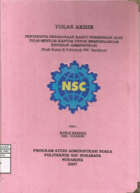 Laporan Tugas Akhir Pentingnya Penggunaan Kartu Persediaan Alat Tulis Menulis Kantor Untuk Memperlancar Kegiatan Administrasi (Studi Kasus di Politeknik NSC Surabaya)