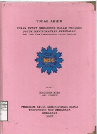 Laporan Tugas Akhir Peran Event Organizer Dalam Promosi Untuk Meningkatkan Penjualan Pada Team Work Communication Partner Surabaya